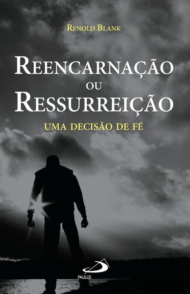 Produktbild: Reencarna&ccedil;&atilde;o ou ressurrei&ccedil;&atilde;o