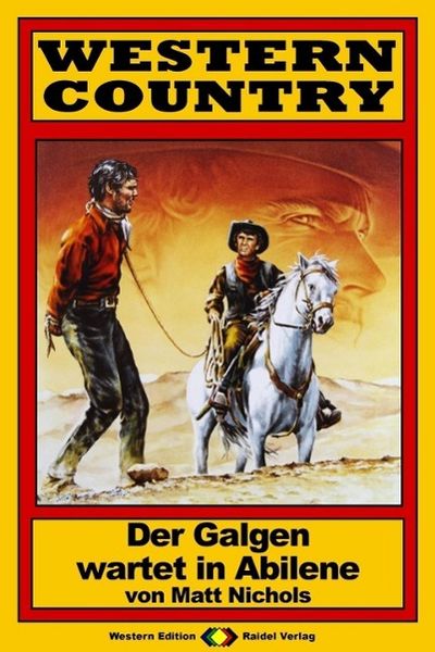 Produktbild: WESTERN COUNTRY 115: Der Galgen wartet in Abilene