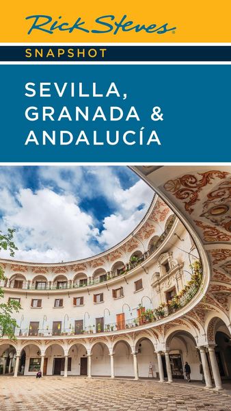 Produktbild: Rick Steves Snapshot Sevilla, Granada & Andalucia