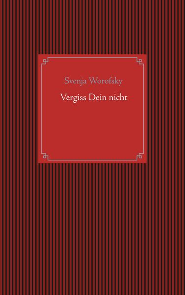 Produktbild: Vergiss Dein nicht