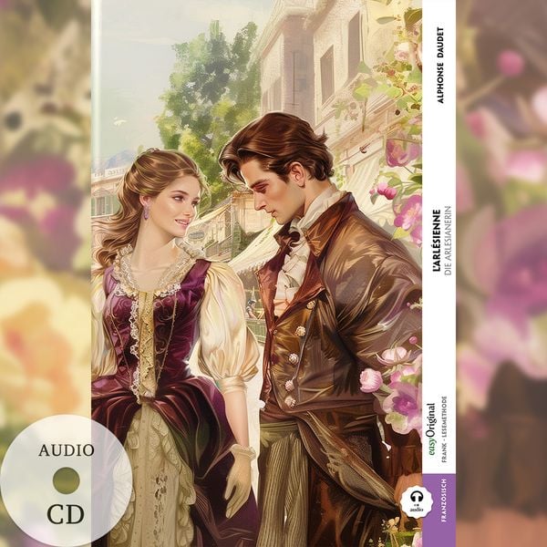 Produktbild: L’Arlésienne / Die Arlesianerin (Buch + Audio-CD) - Frank-Lesemethode - Kommentierte zweisprachige Ausgabe Französisch-Deutsch