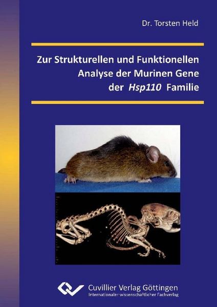 Produktbild: Zur Strukturellen und Funktionellen Analyse der Murinen Gene der Hsp110 Familie