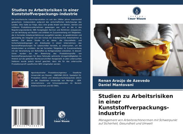 Studien zu Arbeitsrisiken in einer Kunststoffverpackungs-industrie, Taschenbuch von Renan Araújo de Azevedo , Daniel Mantovani, Verlag Unser Wissen,
