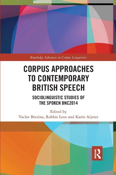 Produktbild: Corpus Approaches to Contemporary British Speech