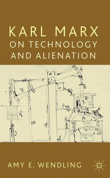 Produktbild: Karl Marx on Technology and Alienation