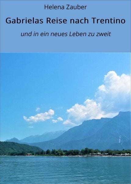 Produktbild: Gabrielas Reise nach Trentino