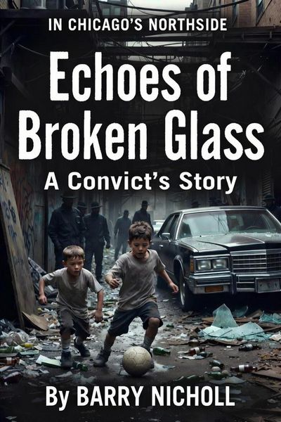 Produktbild: Echos of broken glass a convict's story