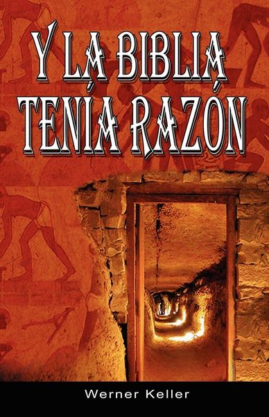 Produktbild: Y La Biblia Tenia Razon (Coleccion de la Biblia de Israel)