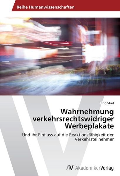 Produktbild: Stief, T: Wahrnehmung verkehrsrechtswidriger Werbeplakate