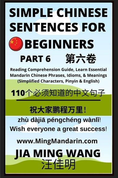 Produktbild: Simple Chinese Sentences for Beginners (Part 6) - Idioms and Phrases for Beginners (HSK All Levels)
