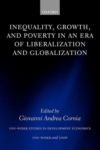 Produktbild: Inequality, Growth, and Poverty in an Era of Liberalization and Globalization