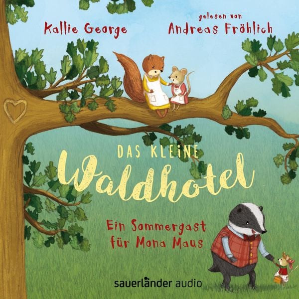 Produktbild: Das kleine Waldhotel - Ein Sommergast f&uuml;r Mona Maus