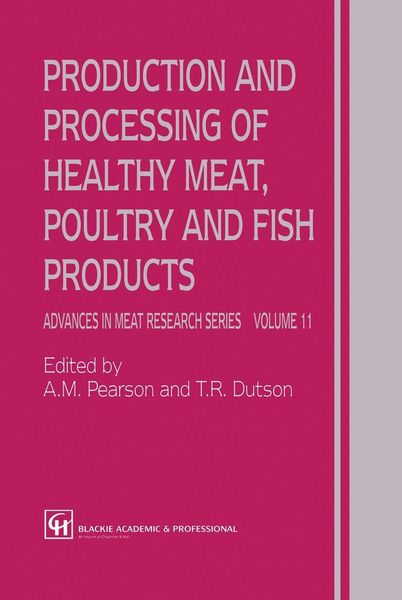Produktbild: Production and Processing of Healthy Meat, Poultry and Fish Products