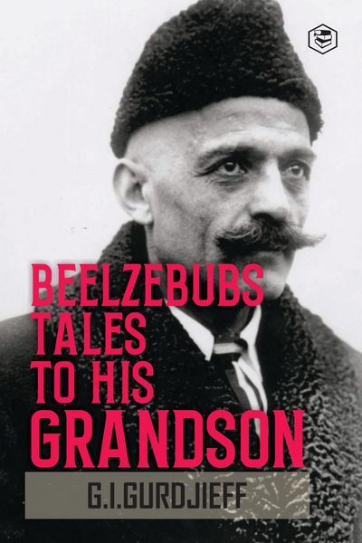 Produktbild: Beelzebub's Tales to His Grandson: All and Everything