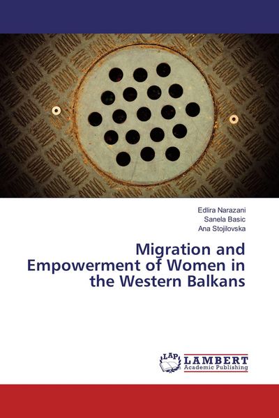 Produktbild: Migration and Empowerment of Women in the Western Balkans