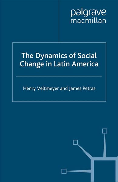 Produktbild: The Dynamics of Social Change in Latin America