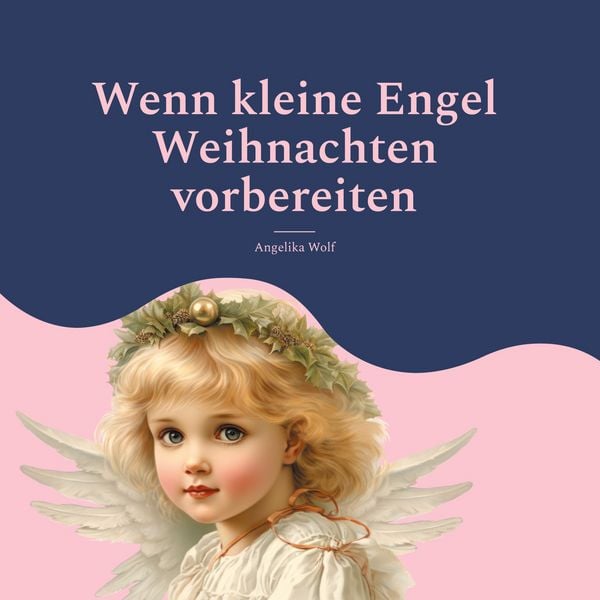 Produktbild: Wenn kleine Engel Weihnachten vorbereiten