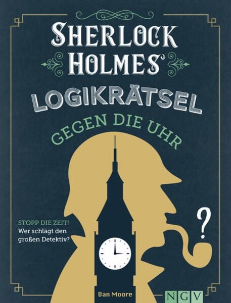 Sherlock Holmes Logikrätsel gegen die Uhr