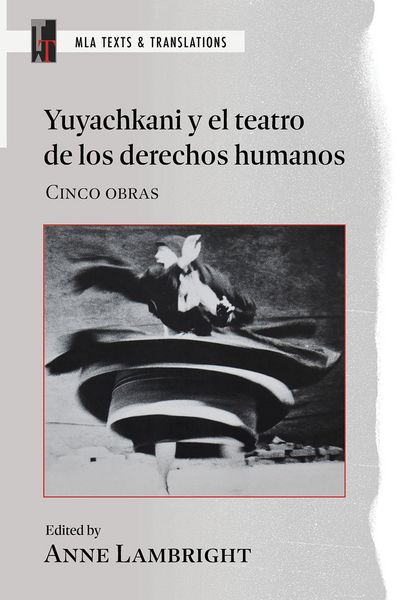 Produktbild: Yuyachkani Y El Teatro de Los Derechos Humanos