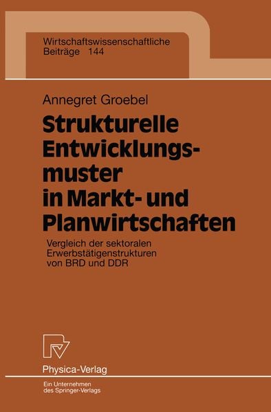 Produktbild: Strukturelle Entwicklungsmuster in Markt- und Planwirtschaften