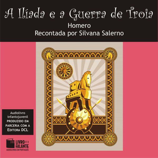 Produktbild: A Il&iacute;ada e a Guerra de Troia