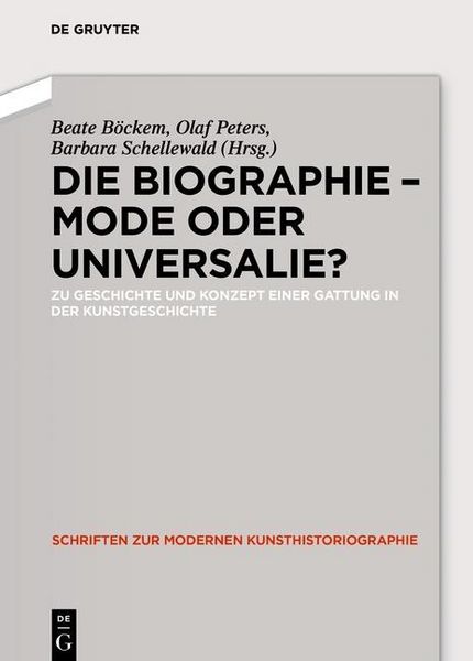 Produktbild: Die Biographie - Mode oder Universalie?