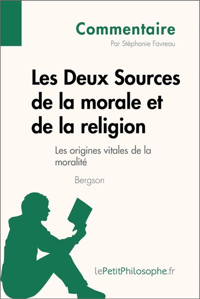 Produktbild: Les Deux Sources de la morale et de la religion de Bergson (Commentaire)