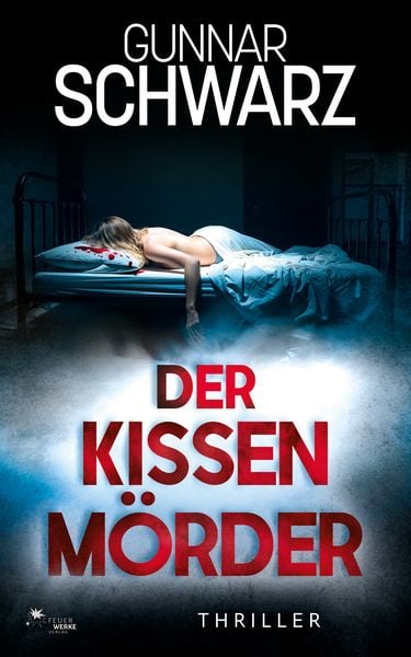 Produktbild: Der Kissenm&ouml;rder (Bajetzky & Kuper - Thriller 6)