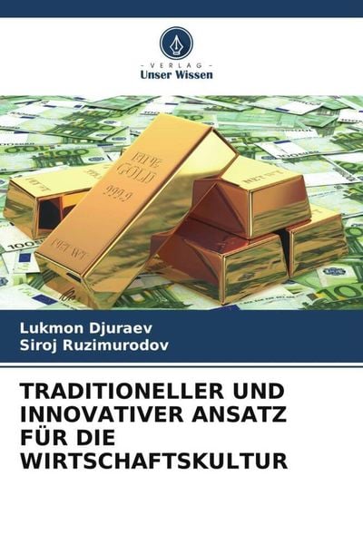 Produktbild: Traditioneller und Innovativer Ansatz f&uuml;r die Wirtschaftskultur
