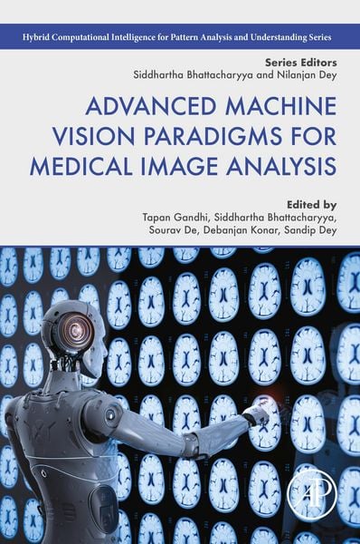 Produktbild: Advanced Machine Vision Paradigms for Medical Image Analysis