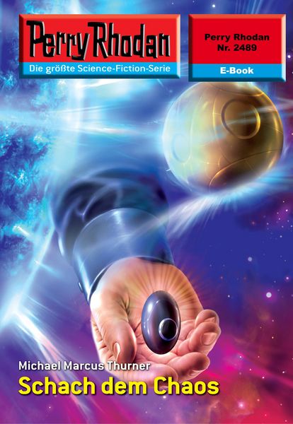 Produktbild: Perry Rhodan 2489: Schach dem Chaos