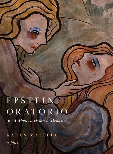 Produktbild: Epstein Oratorio, or, A Modern Hymn to Demeter