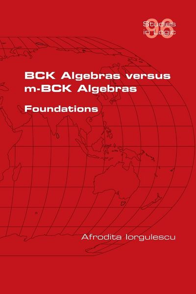 Produktbild: BCK Algebras versus m-BCK Algebras. Foundations