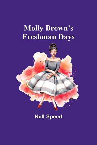 Produktbild: Molly Brown's Freshman Days