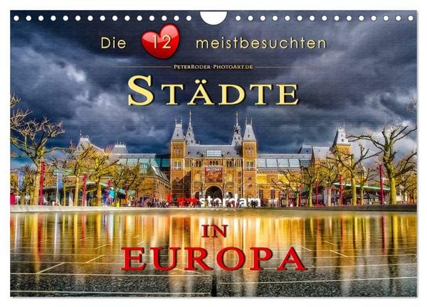 Produktbild: Die 12 meistbesuchten St&auml;dte in Europa (Wandkalender 2026 DIN A4 quer), CALVENDO Monatskalender