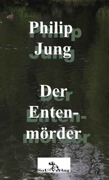 Produktbild: Der Entenm&ouml;rder