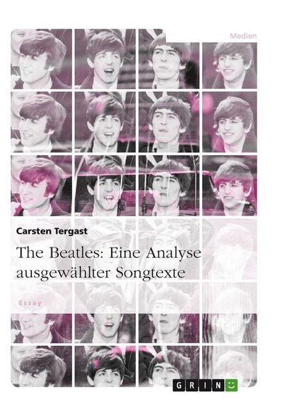 Produktbild: The Beatles: Eine Analyse ausgew&auml;hlter Songtexte