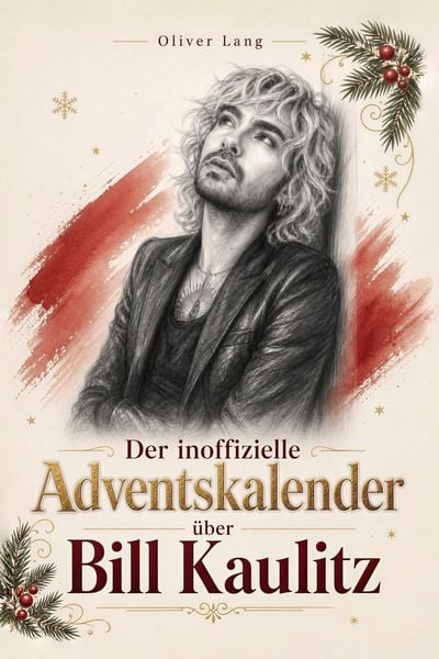 Produktbild: Der inoffizielle Adventskalender &uuml;ber Bill Kaulitz