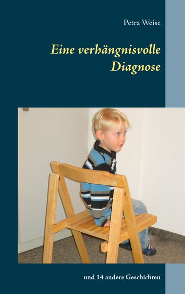 Produktbild: Eine verh&auml;ngnisvolle Diagnose