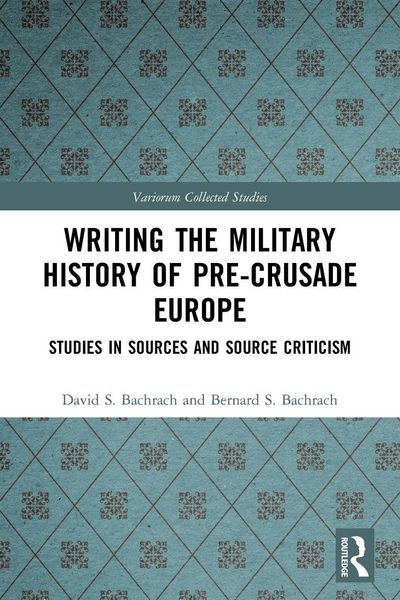Produktbild: Writing the Military History of Pre-Crusade Europe