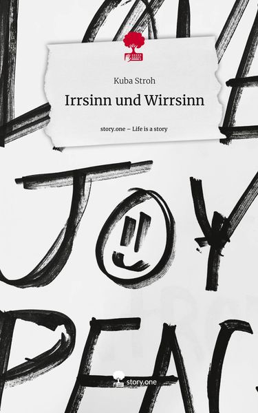 Produktbild: Irrsinn und Wirrsinn. Life is a Story - story.one