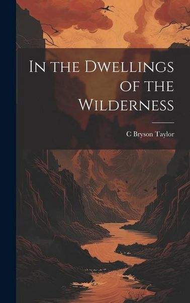 Produktbild: In the Dwellings of the Wilderness
