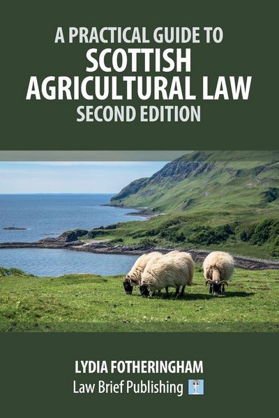 Produktbild: A Practical Introduction to Scottish Agricultural Law - Second Edition