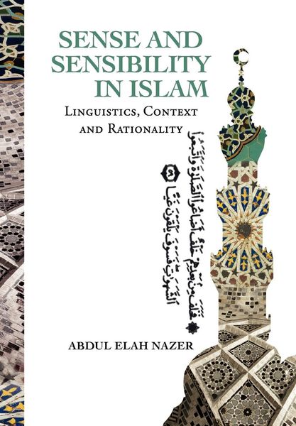Produktbild: Nazer, a: Sense and Sensibility in Islam
