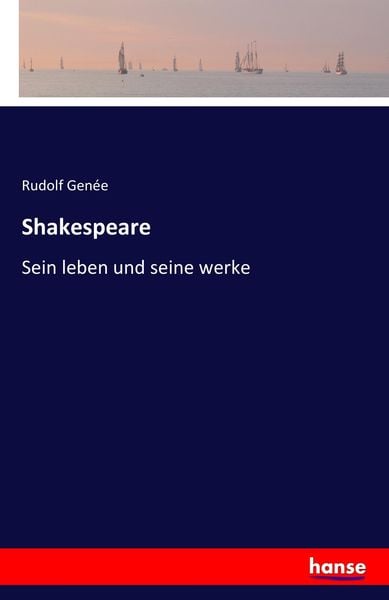 Shakespeare, Taschenbuch von Rudolf Genée, Hansebooks, 9783741130946