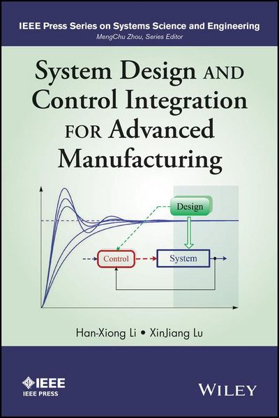 Produktbild: System Design and Control Integration for Advanced Manufacturing