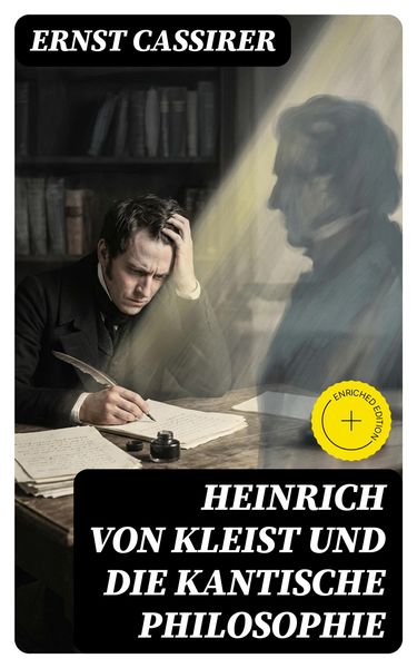 Produktbild: Heinrich von Kleist und die Kantische Philosophie
