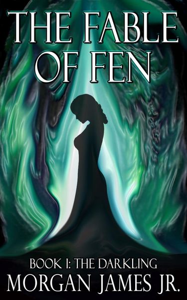Produktbild: The Fable of Fen - Book I The Darkling