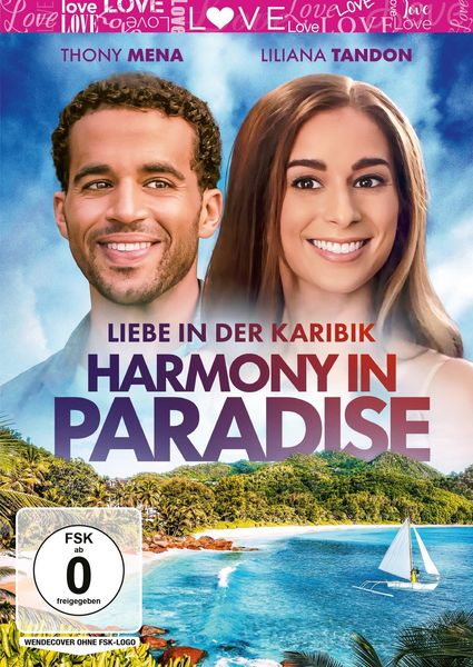 Harmony in Paradise - Liebe in der Karibik