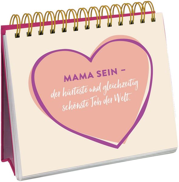 Produktbild: Die besten Mamas sind nicht perfekt, sie sind echt.